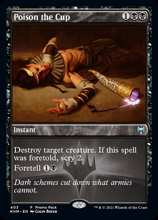 Poison the Cup (Promo Pack) [Kaldheim Promos] | Total Play