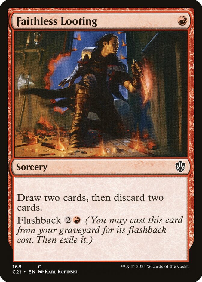 Faithless Looting [Commander 2021] | Total Play