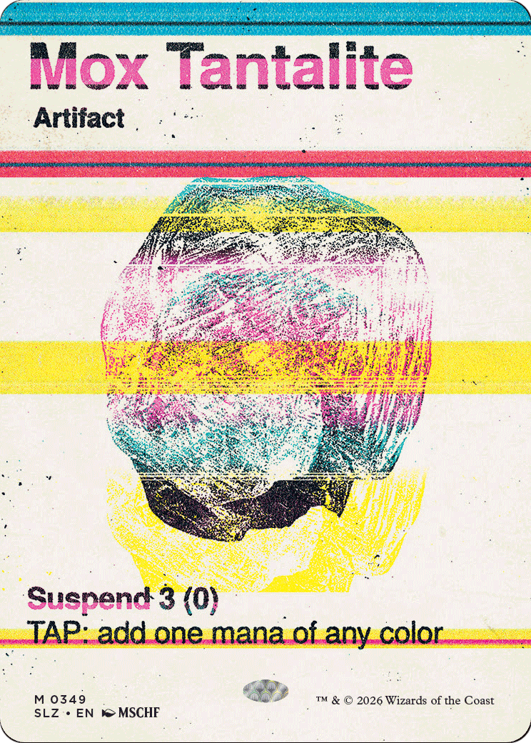 Mox Tantalite (0349) [Secret Lair x MSCHF: The Zeta Set] | Total Play