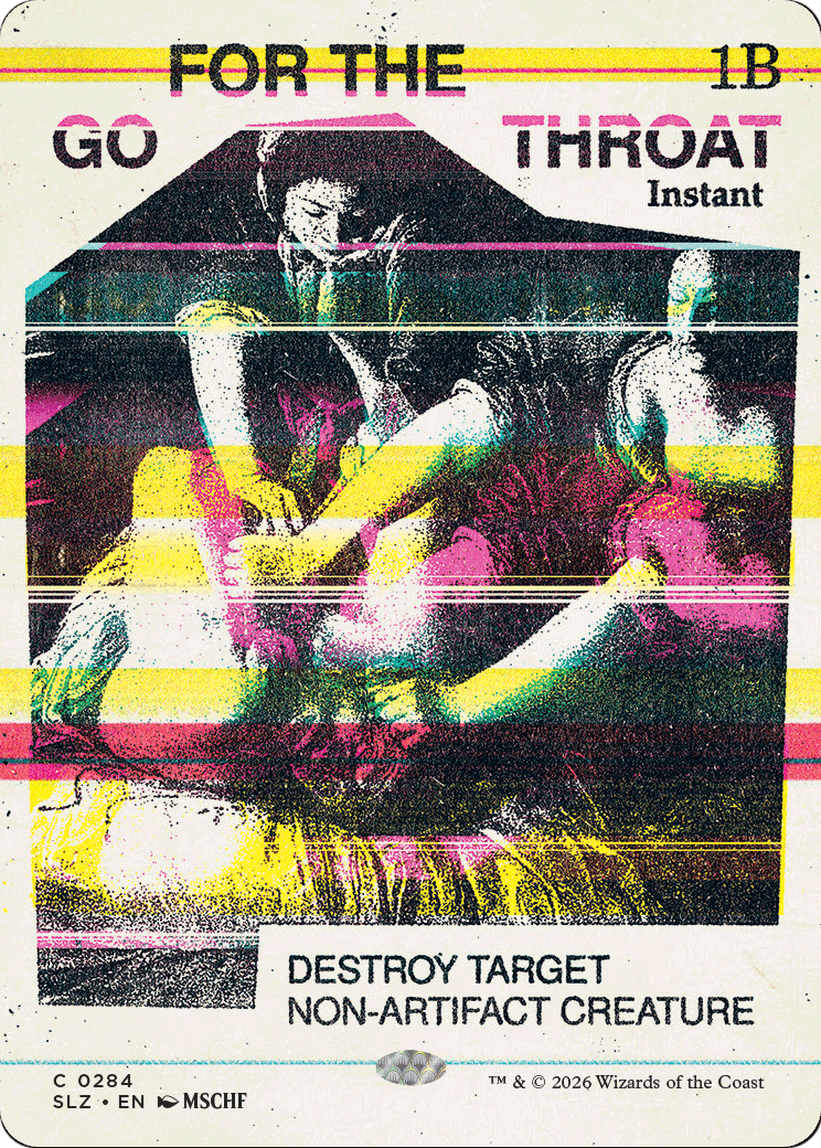 Go for the Throat (0284) [Secret Lair x MSCHF: The Zeta Set] | Total Play