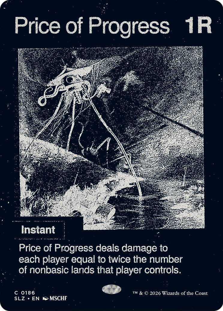 Price of Progress (0186) [Secret Lair x MSCHF: The Zeta Set] | Total Play