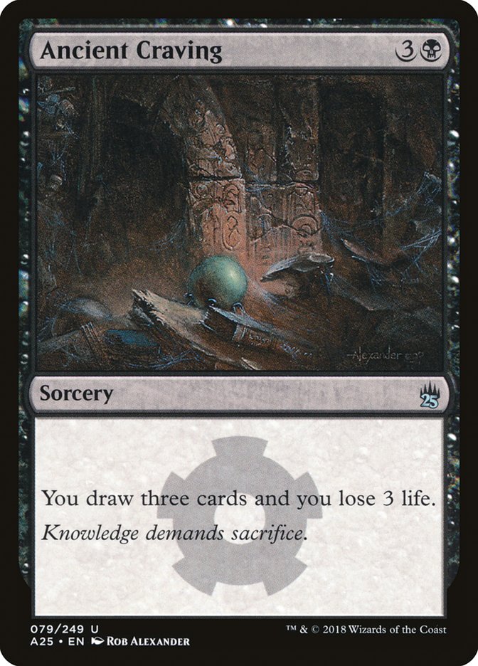 Ancient Craving [Masters 25] | Total Play