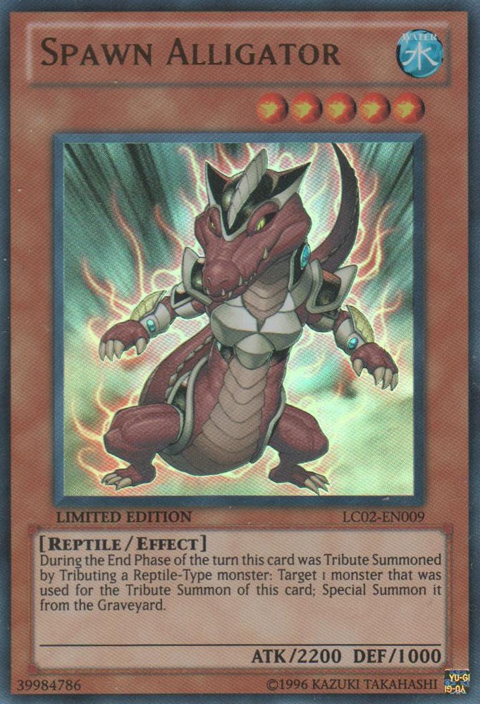 Spawn Alligator [LC02-EN009] Ultra Rare | Total Play