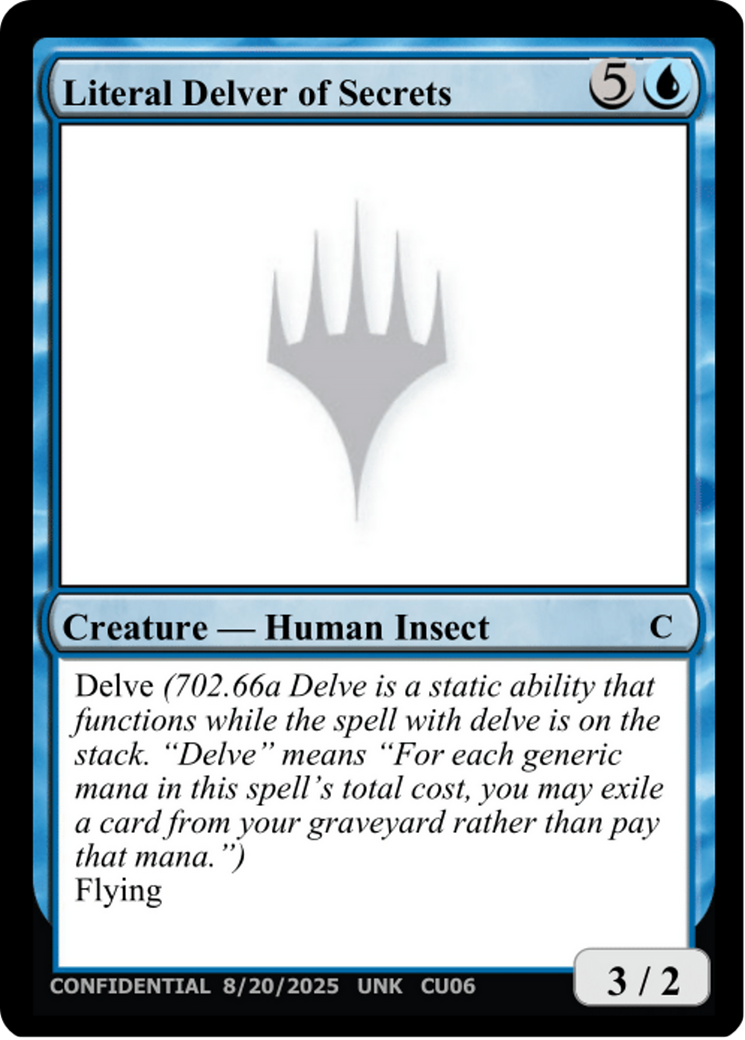 Literal Delver of Secrets [Unknown Event] | Total Play