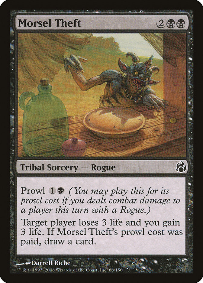 Morsel Theft [Morningtide] | Total Play