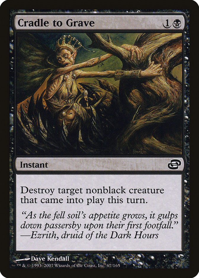 Cradle to Grave [Planar Chaos] | Total Play