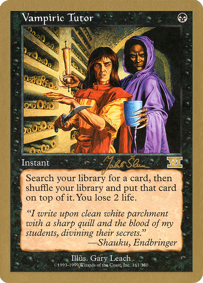 Vampiric Tutor (Jakub Slemr) [World Championship Decks 1999] | Total Play