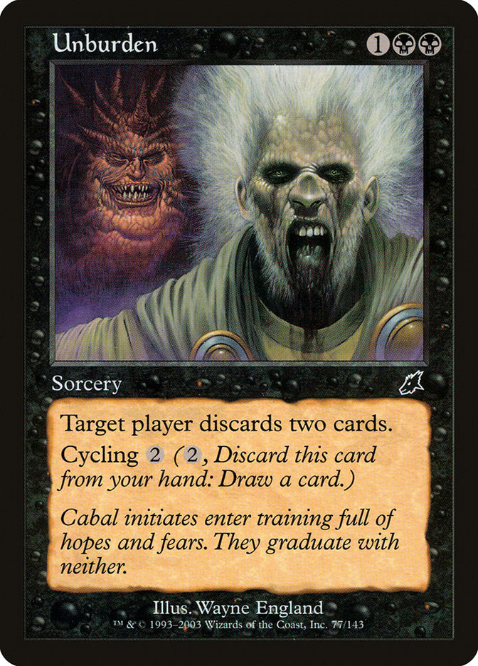 Unburden [Scourge] | Total Play