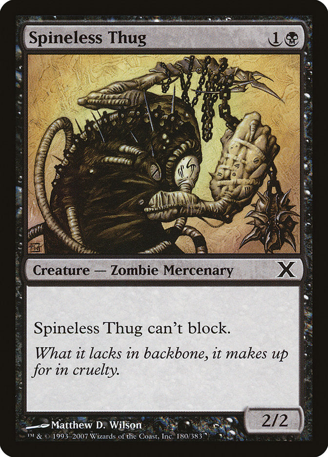 Spineless Thug [Tenth Edition] | Total Play