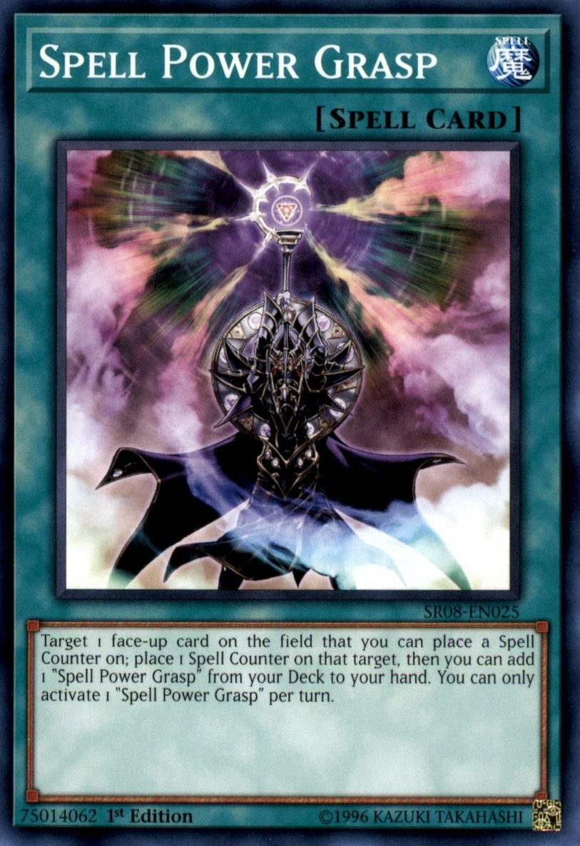 Spell Power Grasp [SR08-EN025] Common | Total Play