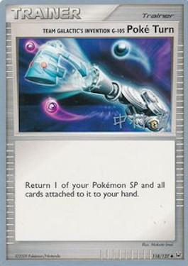 Team Galactic's Invention G-105 Poke Turn (118/127) (Crowned Tiger - Tsubasa Nakamura) [World Championships 2009] | Total Play