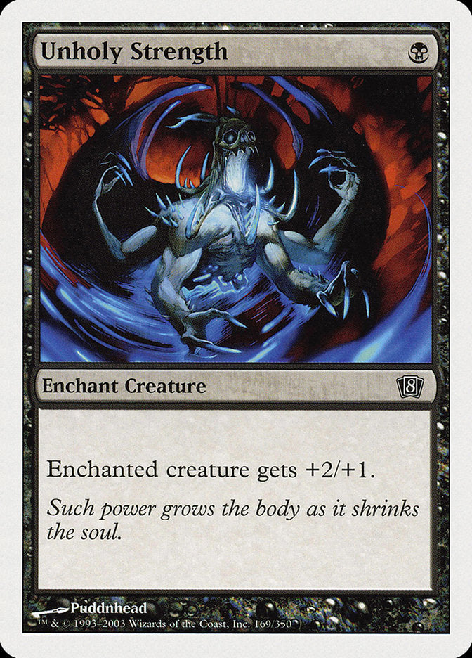 Unholy Strength [Eighth Edition] | Total Play