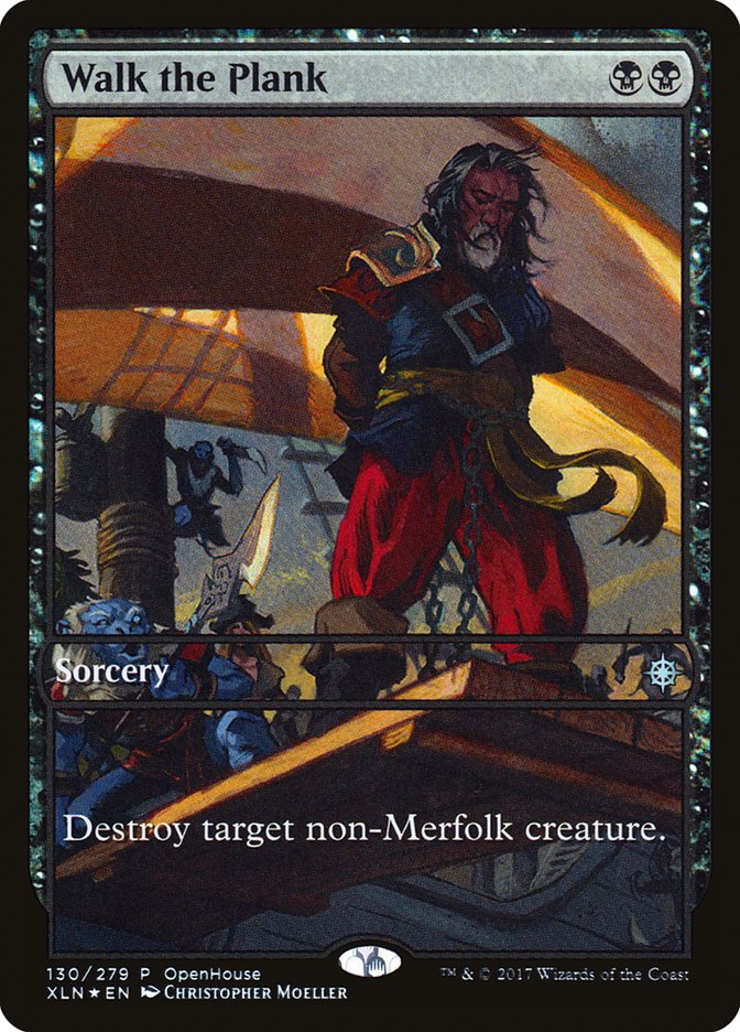 Walk the Plank (Open House) [Ixalan Promos] | Total Play