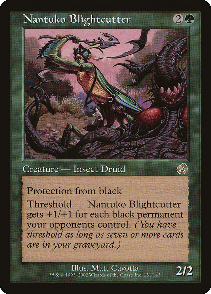 Nantuko Blightcutter [Torment] | Total Play