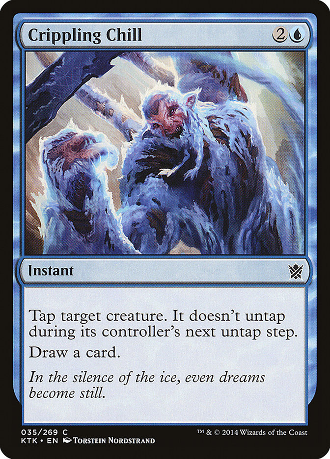 Crippling Chill [Khans of Tarkir] | Total Play