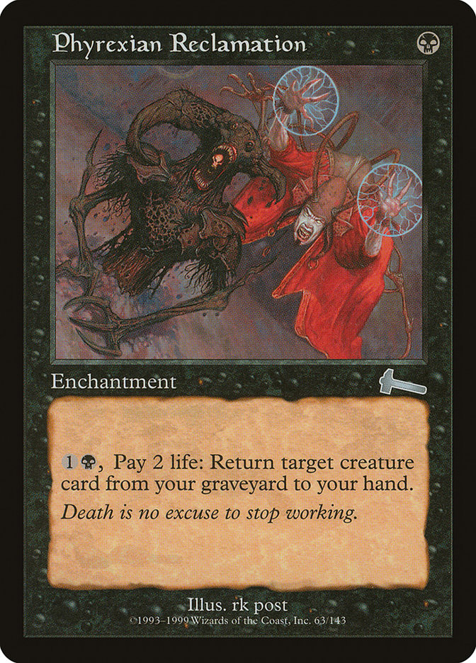 Phyrexian Reclamation [Urza's Legacy] | Total Play