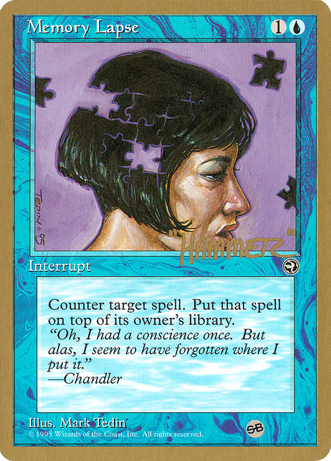 Memory Lapse (Jigsaw) (Shawn "Hammer" Regnier) (SB) [Pro Tour Collector Set] | Total Play
