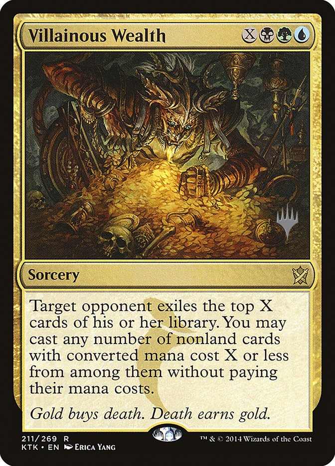 Villainous Wealth (Promo Pack) [Khans of Tarkir Promos] | Total Play