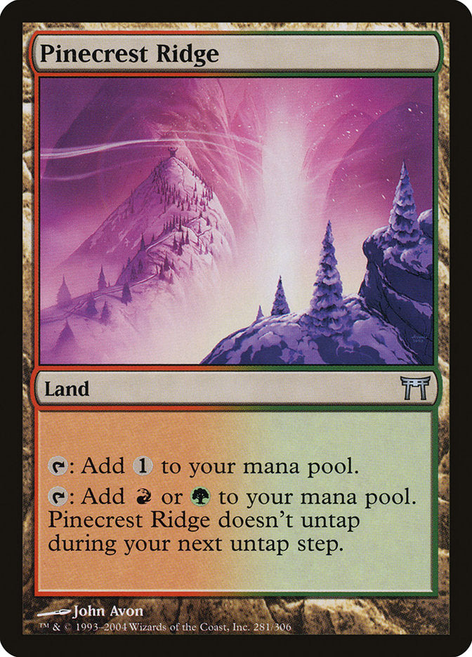 Pinecrest Ridge [Champions of Kamigawa] | Total Play