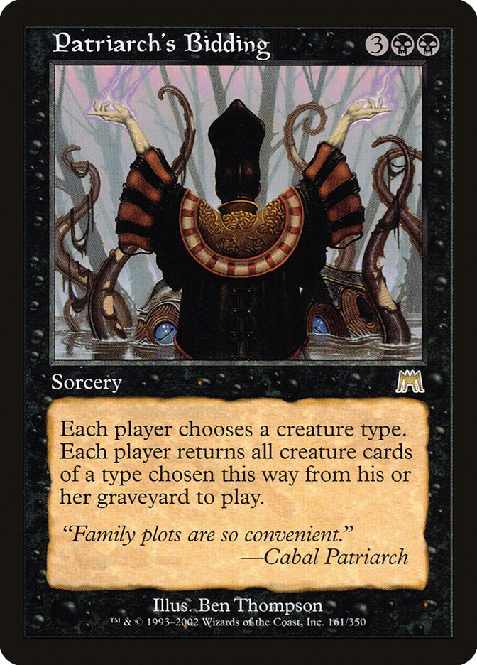 Patriarch's Bidding [Onslaught] | Total Play