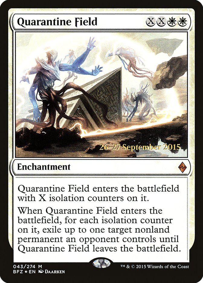 Quarantine Field [Battle for Zendikar Prerelease Promos] | Total Play
