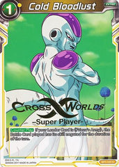 Cold Bloodlust (Super Player Stamped) (BT1-107) [Tournament Promotion Cards] | Total Play