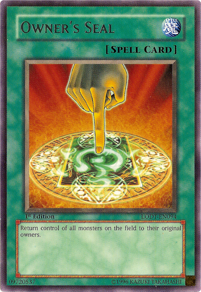 Owner's Seal [LODT-EN094] Rare | Total Play