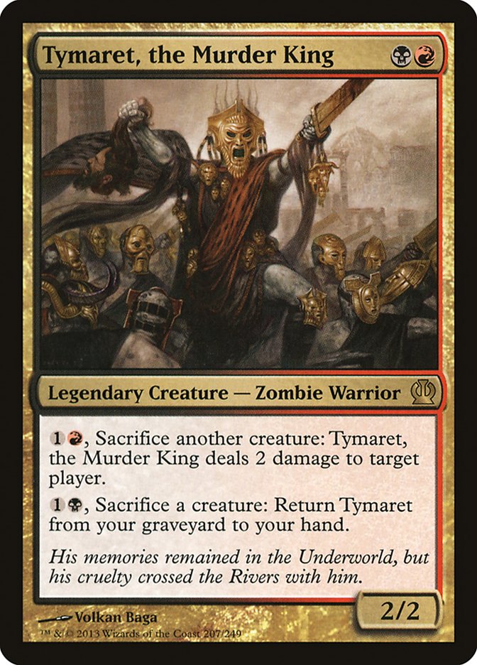Tymaret, the Murder King [Theros] | Total Play