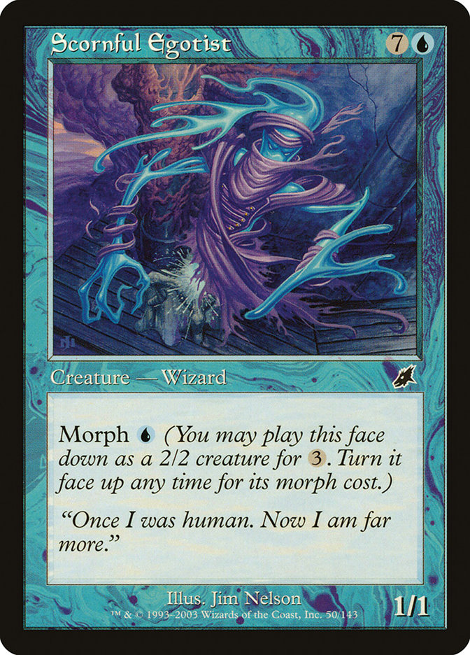 Scornful Egotist [Scourge] | Total Play