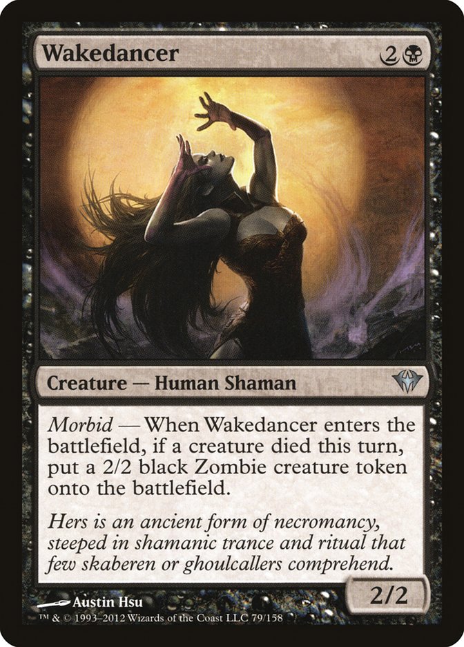 Wakedancer [Dark Ascension] | Total Play