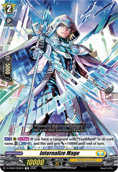 Internalize Mage (D-TD03/006EN) [Raika Koshiba -Skyfall Executors-] | Total Play
