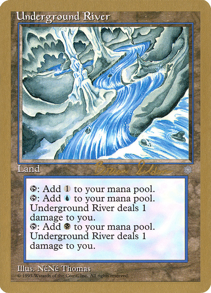 Underground River (Brian Selden) [World Championship Decks 1998] | Total Play