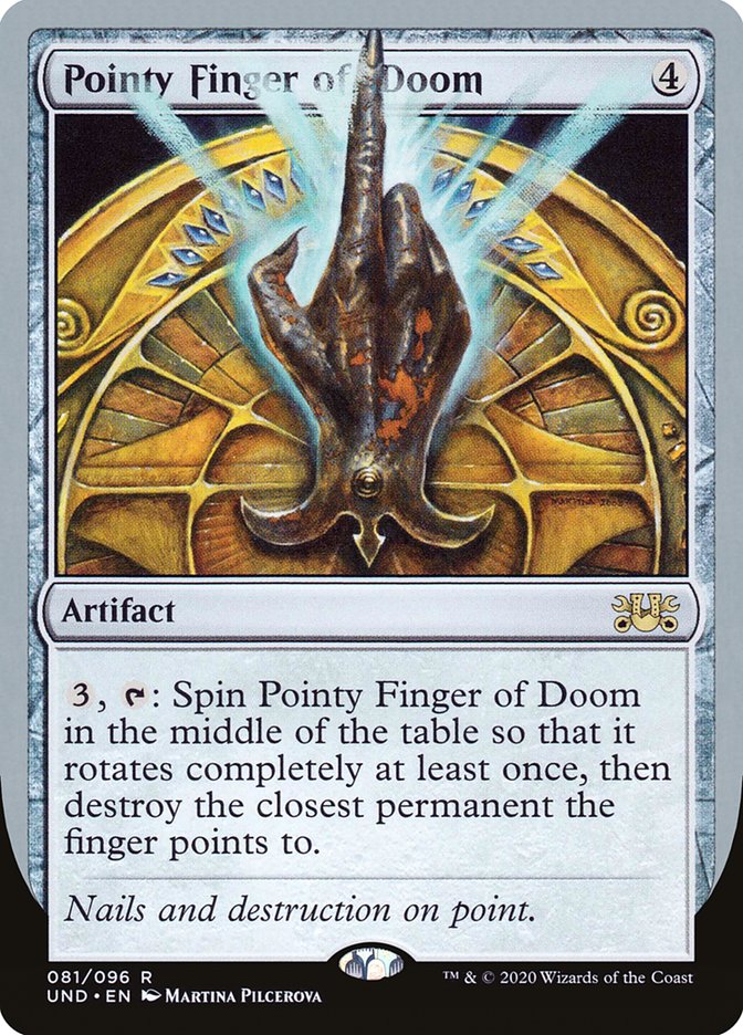 Pointy Finger of Doom [Unsanctioned] | Total Play