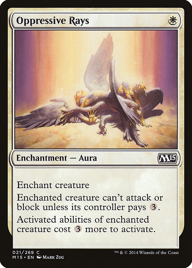 Oppressive Rays [Magic 2015] | Total Play