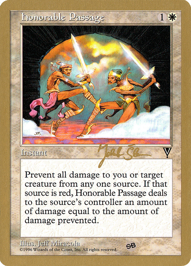 Honorable Passage (Jakub Slemr) (SB) [World Championship Decks 1997] | Total Play