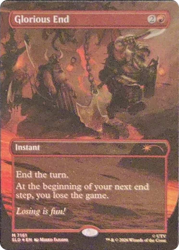 Glorious End [Secret Lair Drop Series] | Total Play