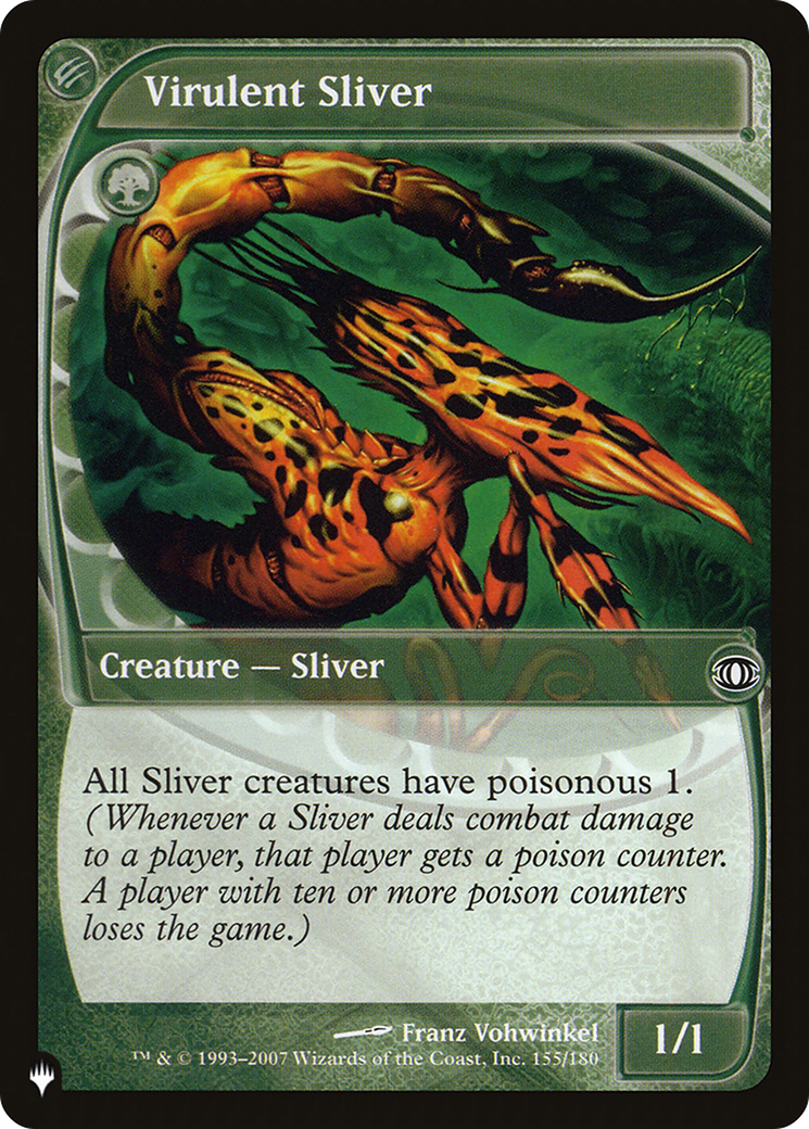 Virulent Sliver [The List] | Total Play