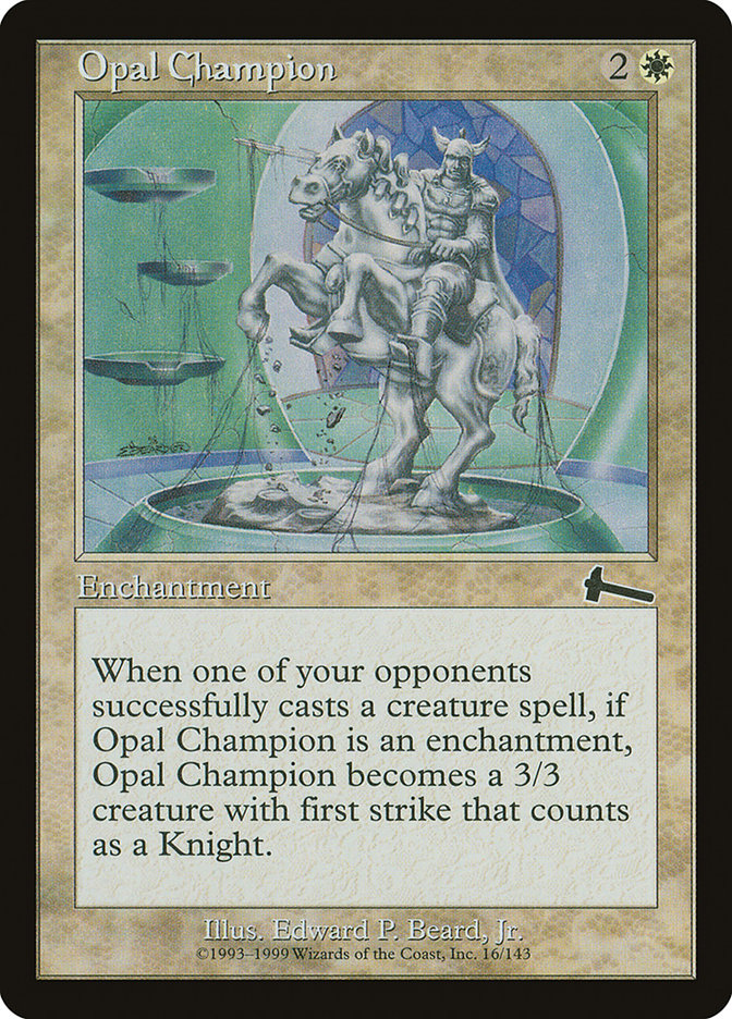 Opal Champion [Urza's Legacy] | Total Play