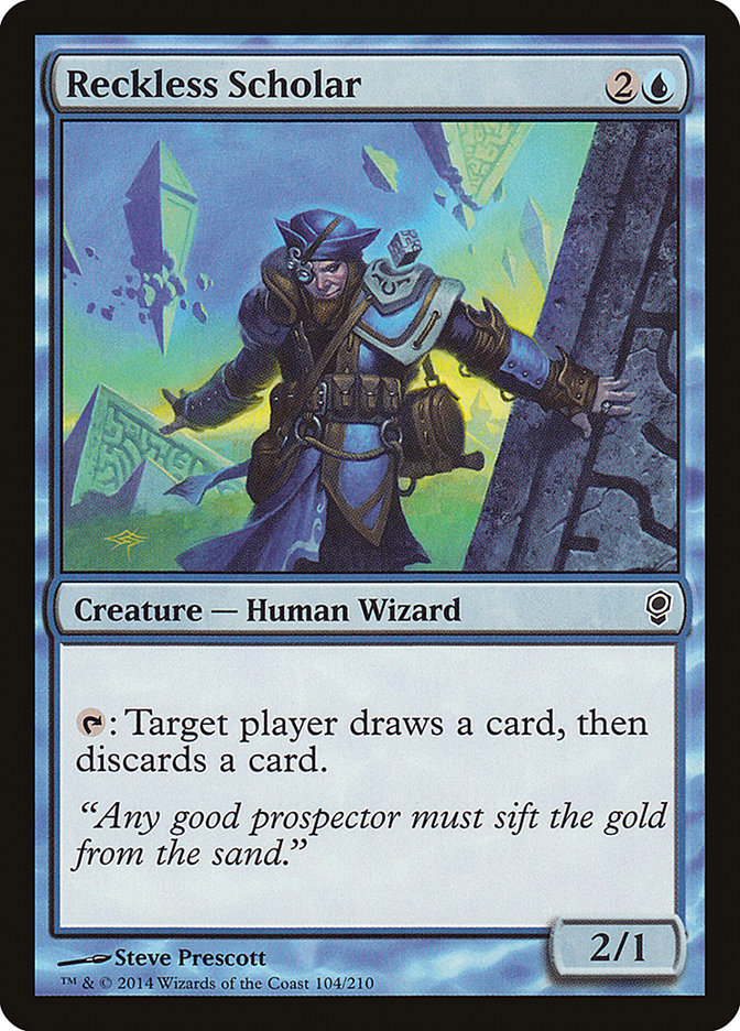 Reckless Scholar [Conspiracy] | Total Play
