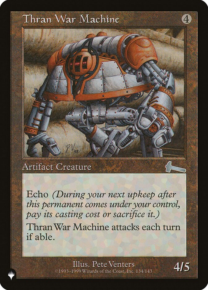 Thran War Machine [The List] | Total Play