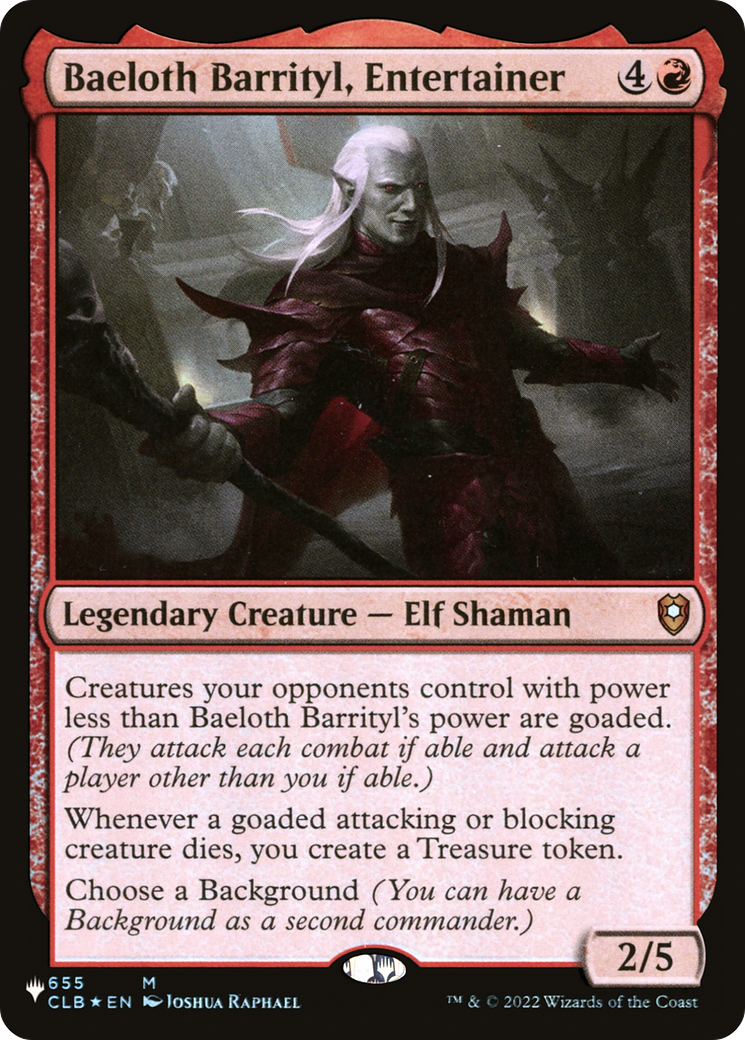 Baeloth Barrityl, Entertainer [The List] | Total Play