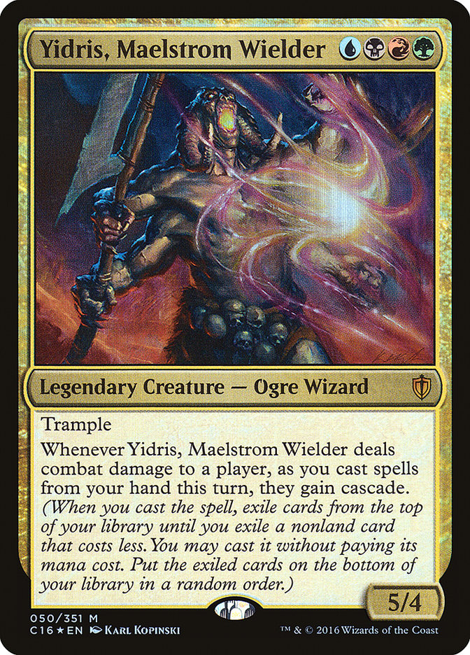 Yidris, Maelstrom Wielder [Commander 2016] | Total Play