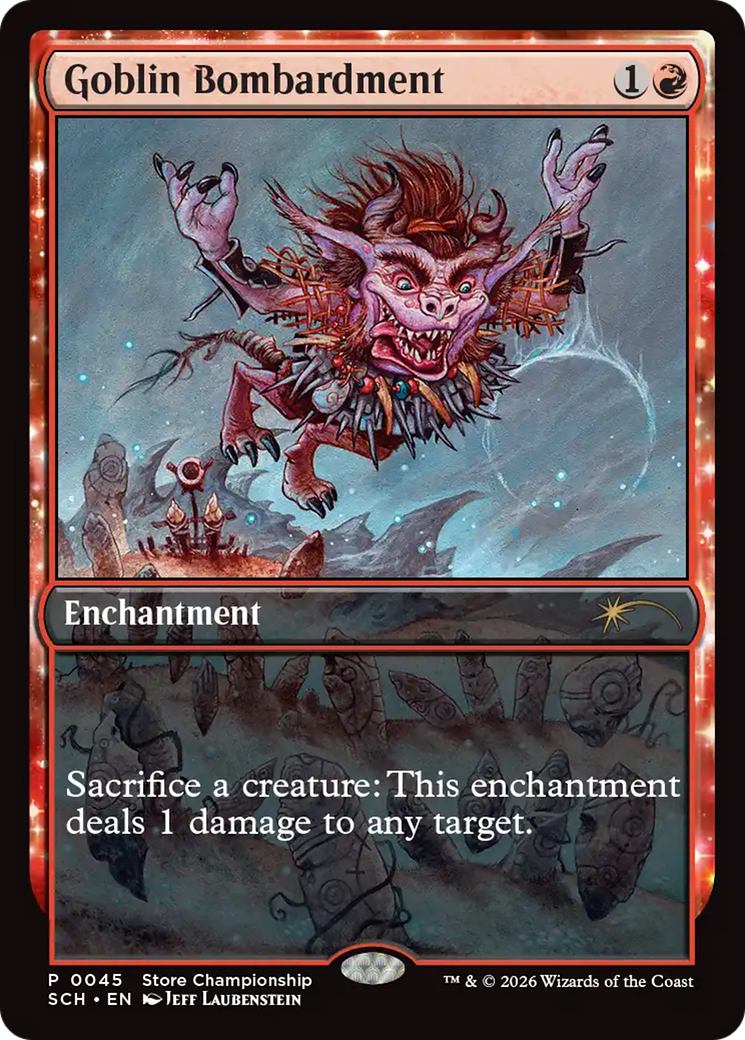 Goblin Bombardment [Store Championships 2026] | Total Play