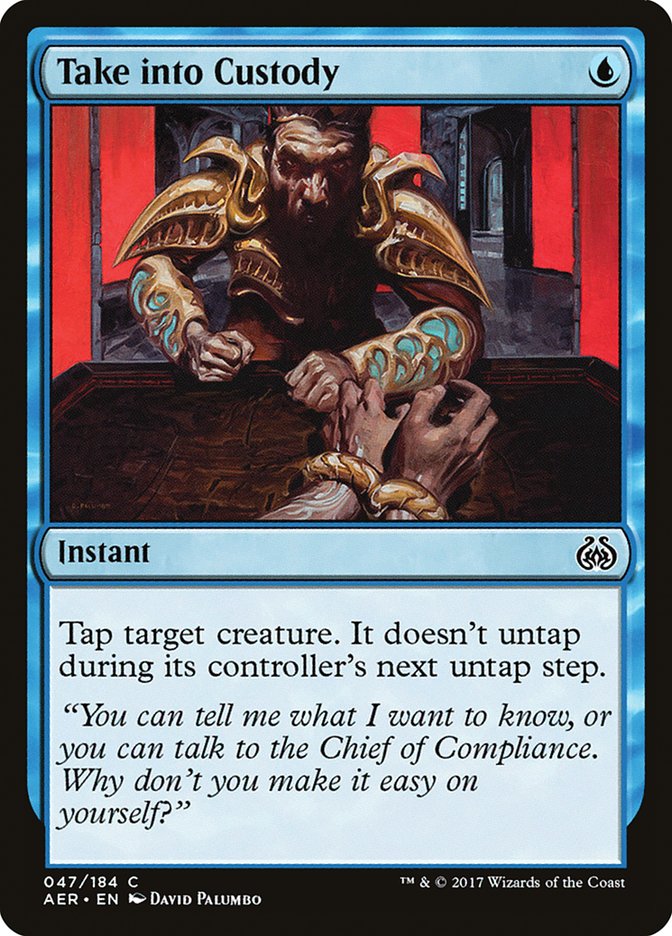 Take into Custody [Aether Revolt] | Total Play