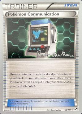 Pokemon Communication (99/114) (The Truth - Ross Cawthon) [World Championships 2011] | Total Play