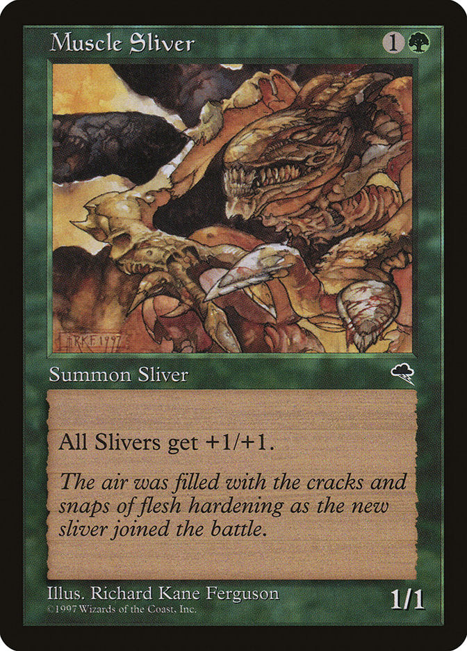 Muscle Sliver [Tempest] | Total Play