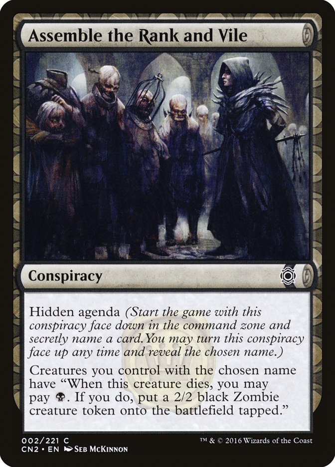 Assemble the Rank and Vile [Conspiracy: Take the Crown] | Total Play