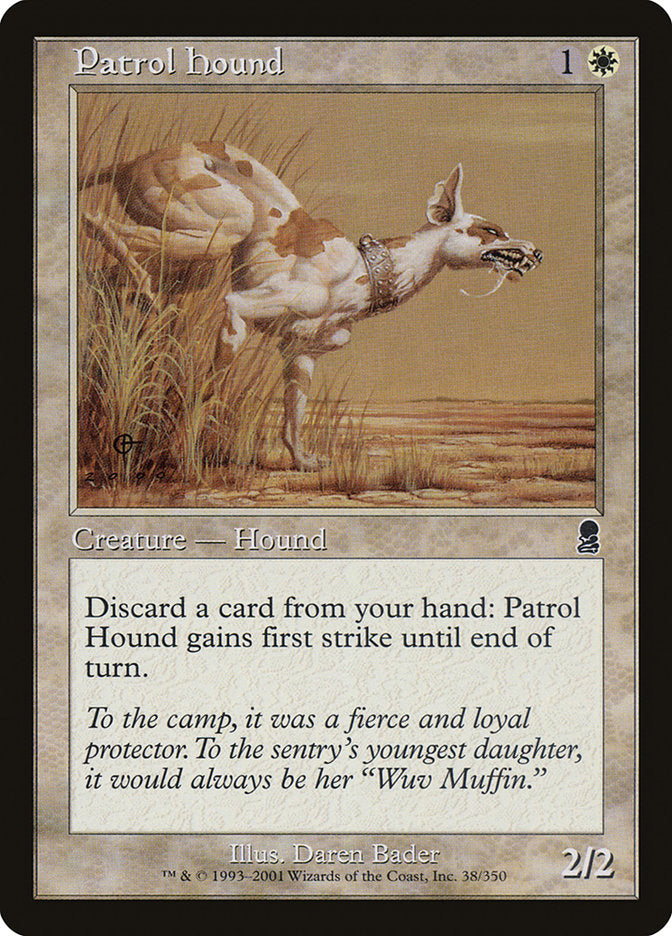 Patrol Hound [Odyssey] | Total Play