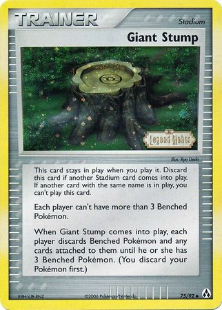 Giant Stump (75/92) (Stamped) [EX: Legend Maker] | Total Play