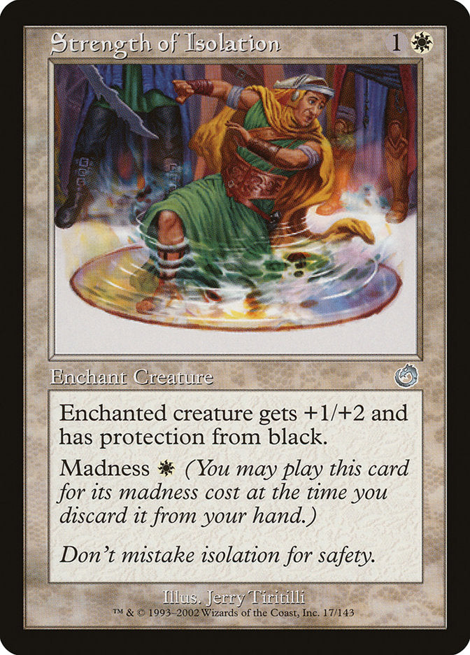 Strength of Isolation [Torment] | Total Play